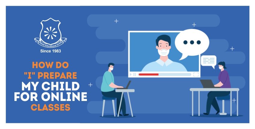 How do I prepare my Child for Online classes
