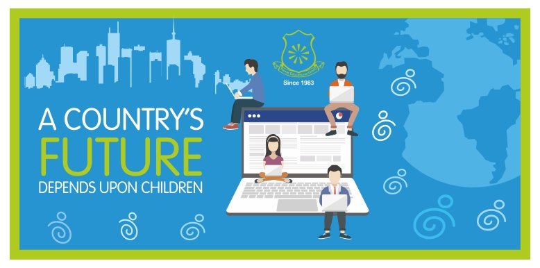 A Country’s Future depends upon Children