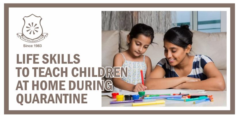 LIFE SKILLS to teach children at home during QUARANTINE